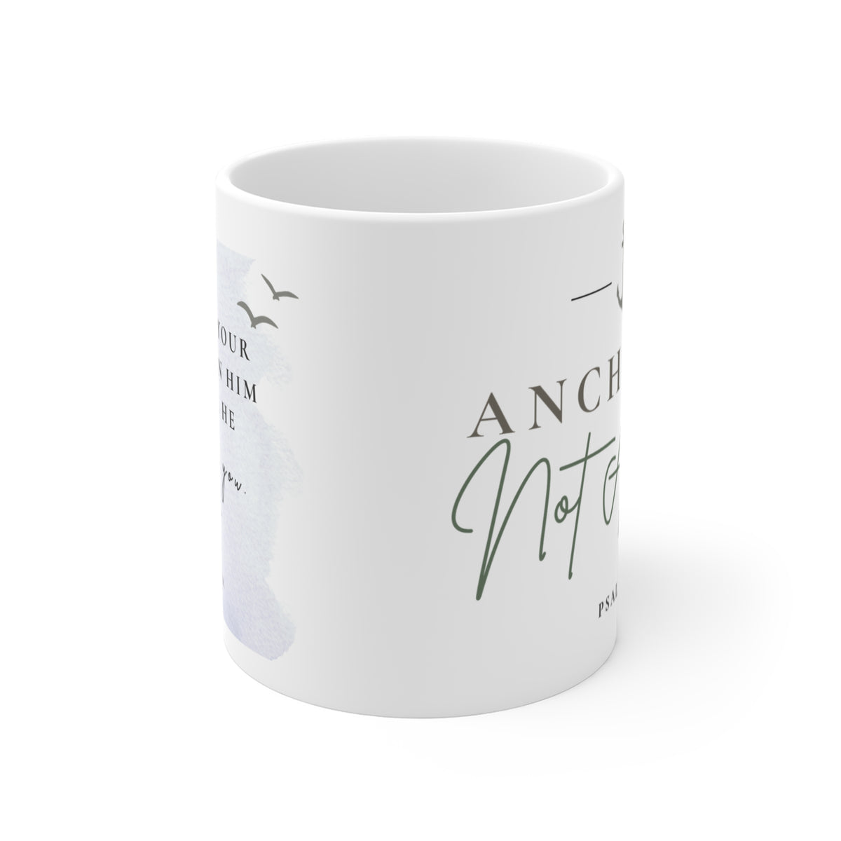Anchored. Not Anxious. Coffee Mug | Christian Coastal Mug | Psalm 46:1 | Faith Coffee Cup | Christian Gift for Women | Still Blessed Co.