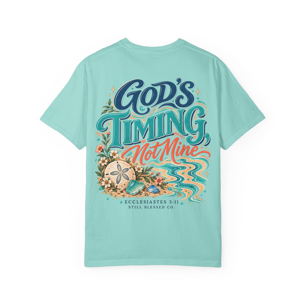God's Timing, Not Mine Comfort Colors® T-Shirt | Christian Coastal Shirt | Faith-Based Beach Tee | Ecclesiastes 3:11 | Still Blessed Co.