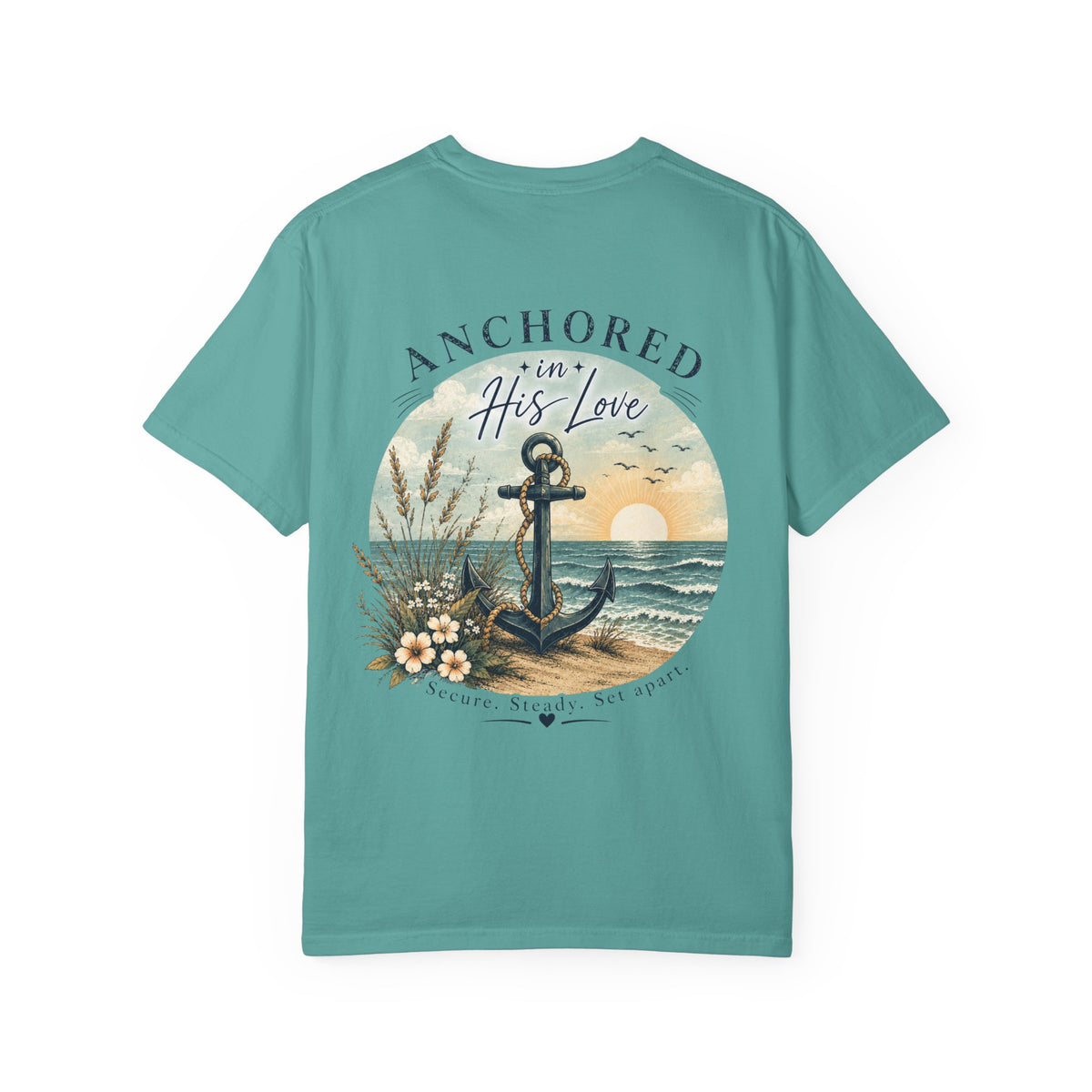 Anchored in His Love Comfort Colors® Tee | Christian Coastal T-Shirt | Faith-Based Beach Shirt | Matthew 19:26 | Still Blessed Co.