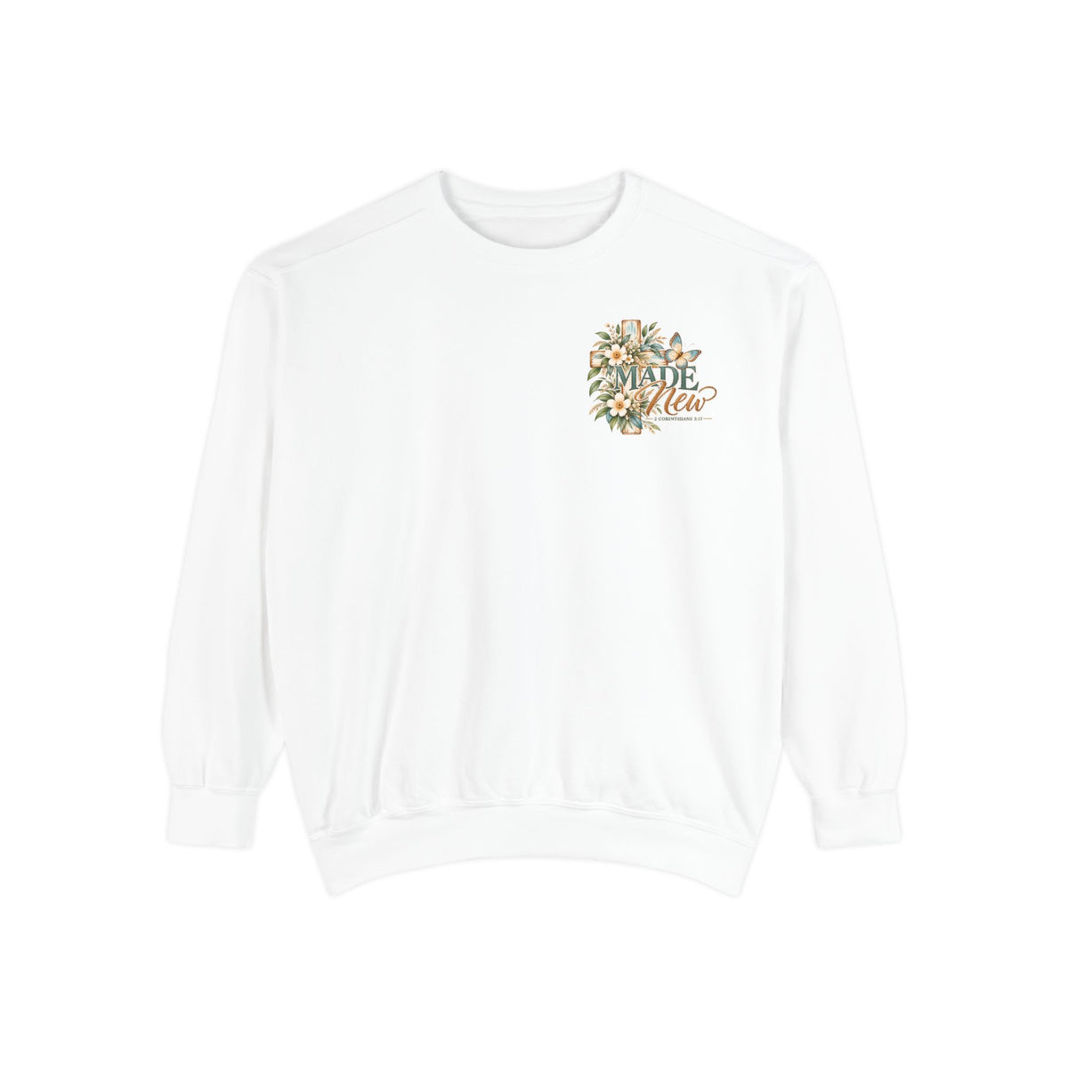 Made New | 2 Corinthians 5:17 Botanical Christian Crewneck