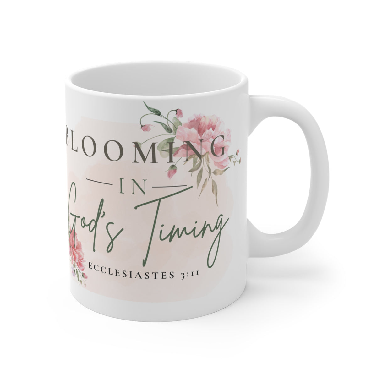 Blooming in God's Timing Coffee Mug | Christian Floral Mug | Ecclesiastes 3:11 | Faith Coffee Cup | Christian Gift for Women | Still Blessed Co.