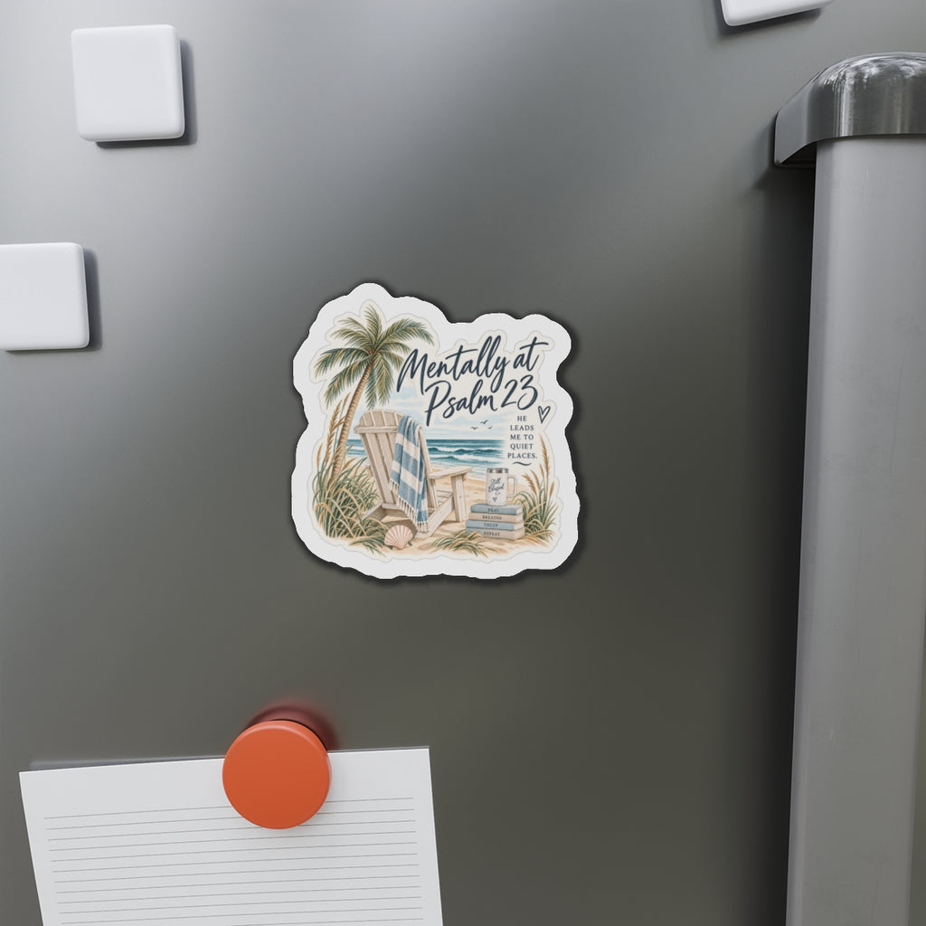 Die-Cut Magnet — "Mentally at Psalm 23" Beach Scene Refrigerator Magnet