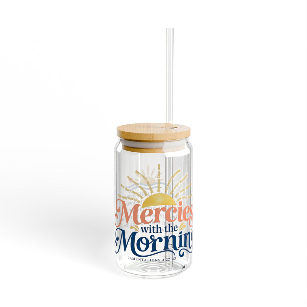 Mercies with the Morning | Coastal Faith Glass Sipper · 16 oz