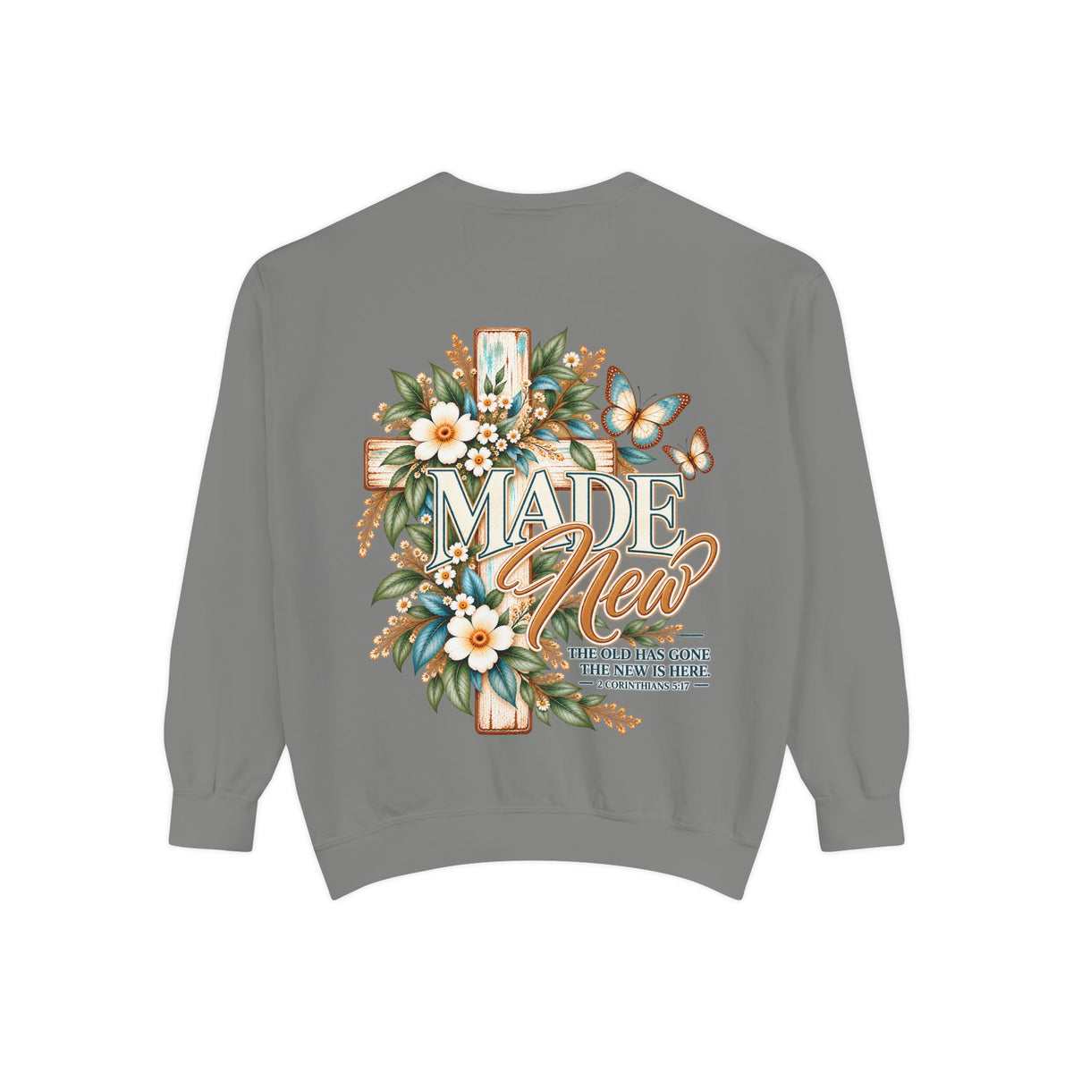 Made New | 2 Corinthians 5:17 Botanical Christian Crewneck