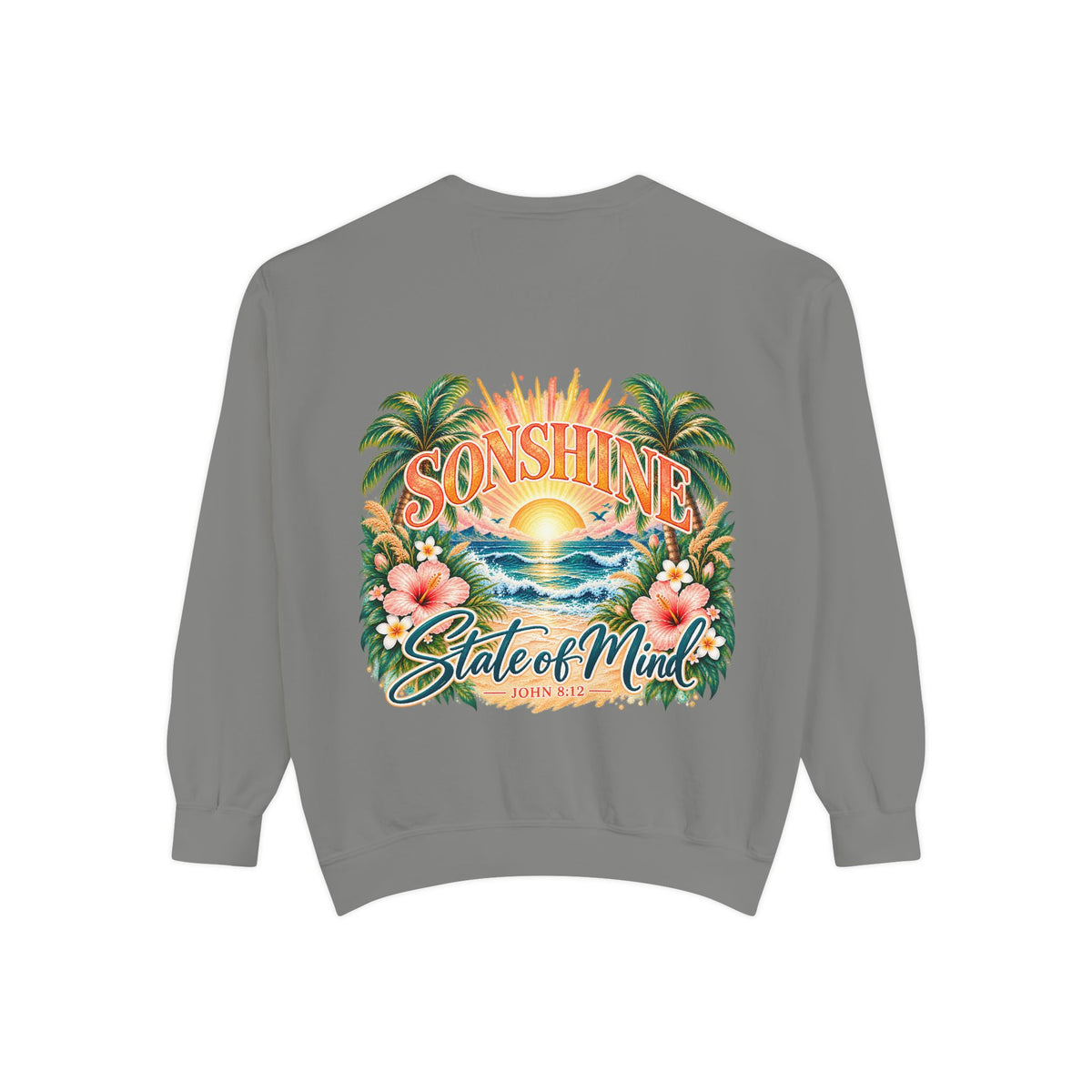 Sonshine State of Mind | Coastal Christian Sweatshirt
