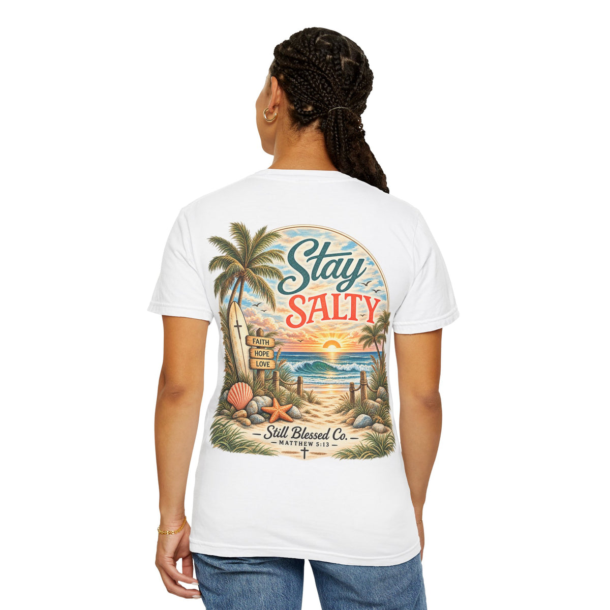 Stay Salty Comfort Colors® T-Shirt | Coastal Christian Beach Tee | Matthew 5:13–16 | Faith-Based Summer Shirt | Still Blessed Co.