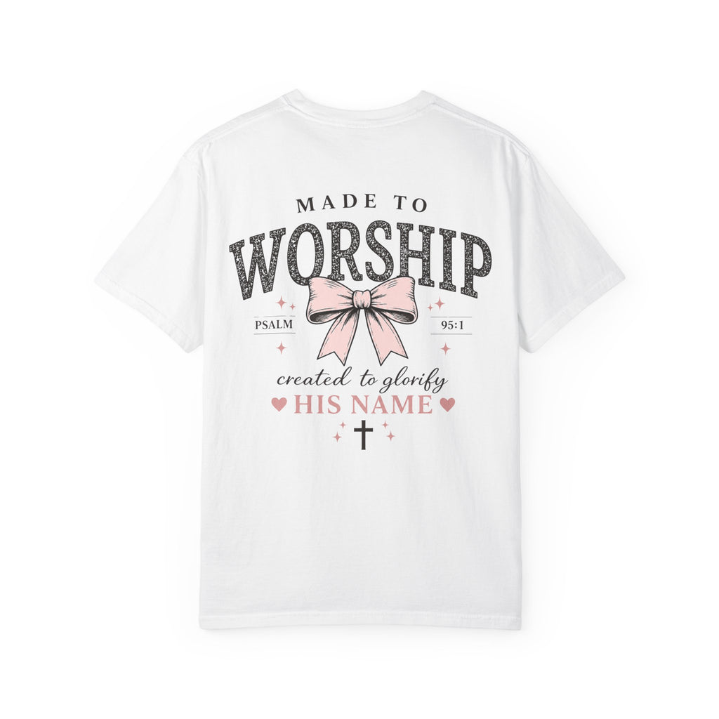 Made to Worship | Psalm 95:1 | Christian Bow T-Shirt | Vintage Faith Graphic Tee for Women