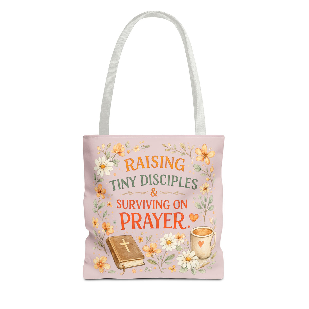 Raising Tiny Disciples & Surviving on Prayer™ Double-Sided Christian Mama Tote Bag | Faith-Based Canvas Tote | Gift for Moms