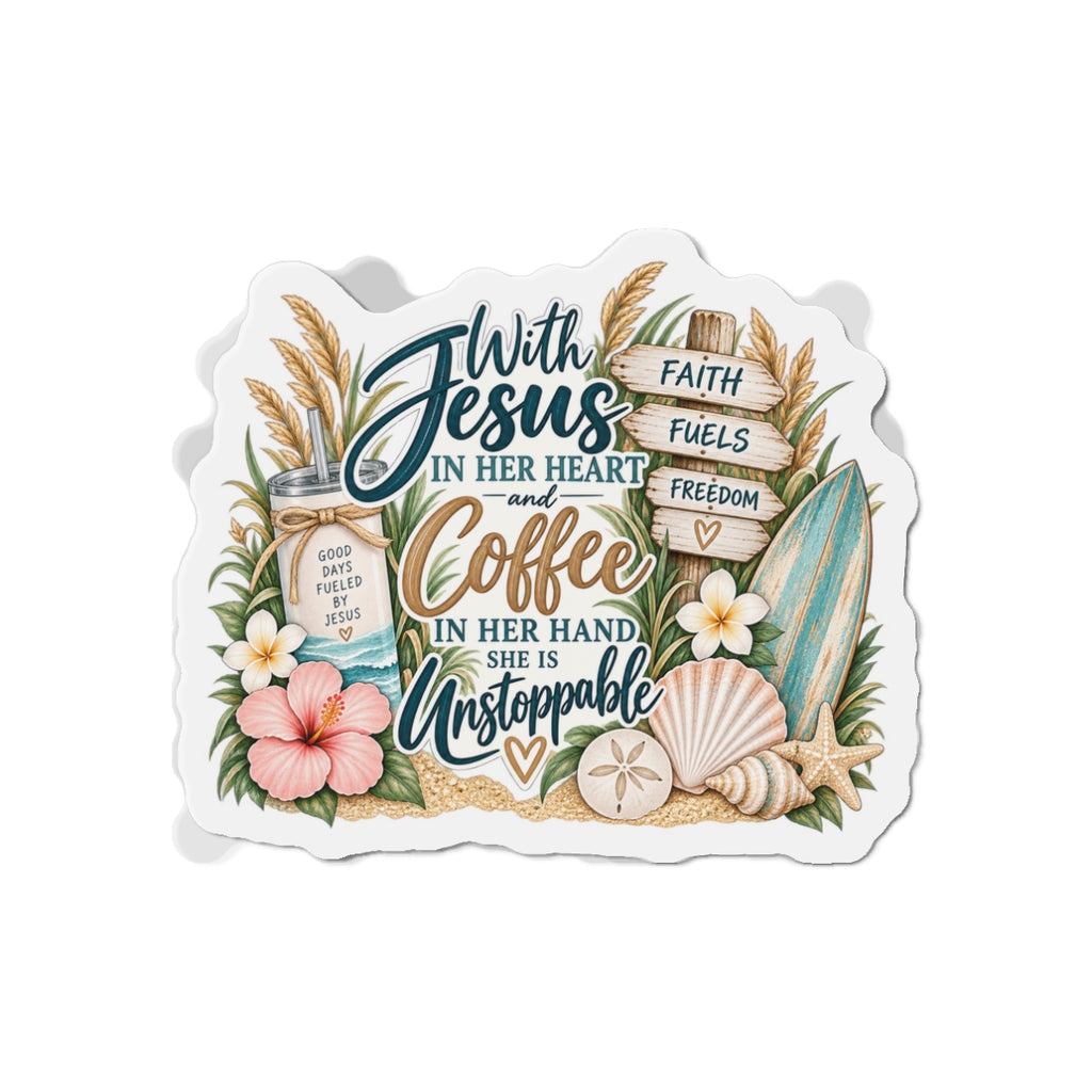 With Jesus in Her Heart & Coffee in Her Hand - Faith Coastal Die-Cut Magnet
