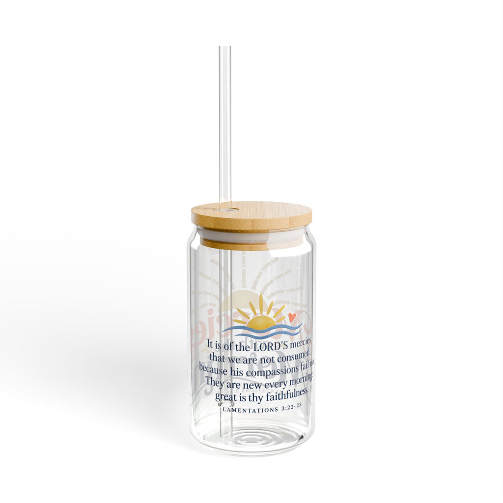 Mercies with the Morning | Coastal Faith Glass Sipper · 16 oz