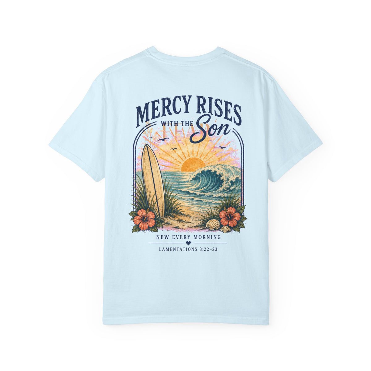 Mercy Rises Tee — Sunrise Surf Christian T-Shirt (Lamentations 3:22-23)