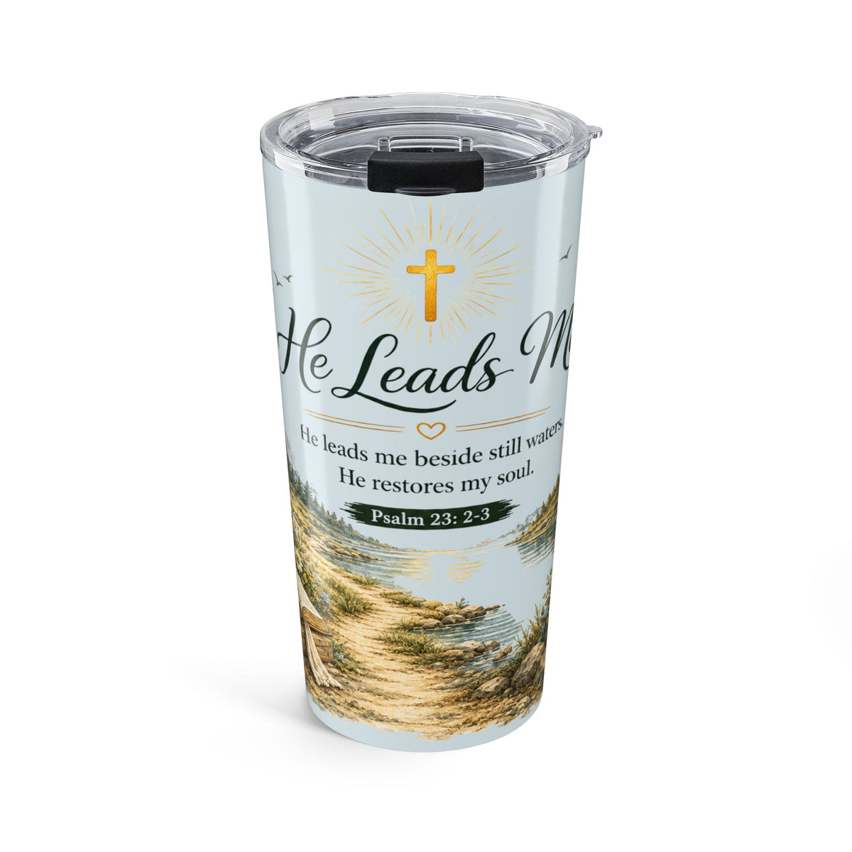He Leads Me Coastal Scripture Tumbler | Psalm 23:2–3 | 20 oz Insulated Christian Travel Cup