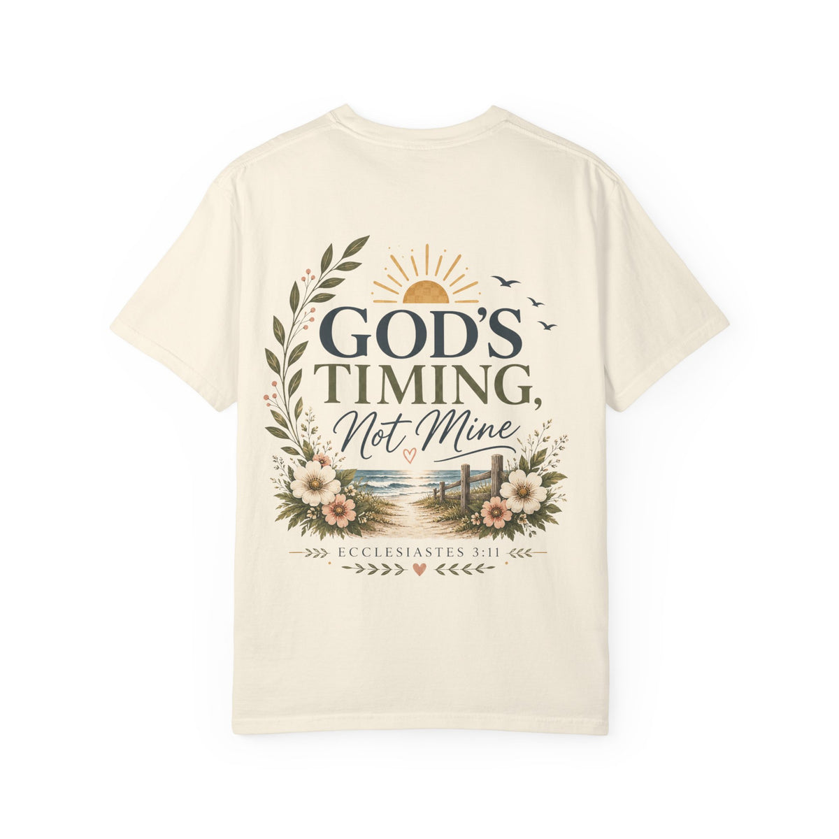 God's Timing, Not Mine Comfort Colors® T-Shirt | Christian Coastal Shirt | Faith-Based Beach Tee | Ecclesiastes 3:11 | Still Blessed Co.