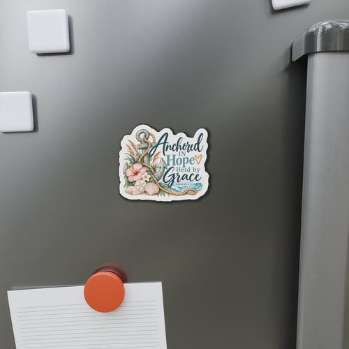 Anchored in Hope Die-Cut Magnet — Christian Nautical Faith Design