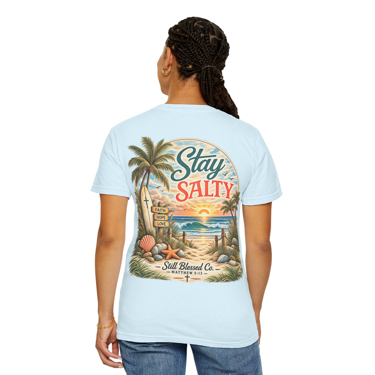 Stay Salty Comfort Colors® T-Shirt | Coastal Christian Beach Tee | Matthew 5:13–16 | Faith-Based Summer Shirt | Still Blessed Co.