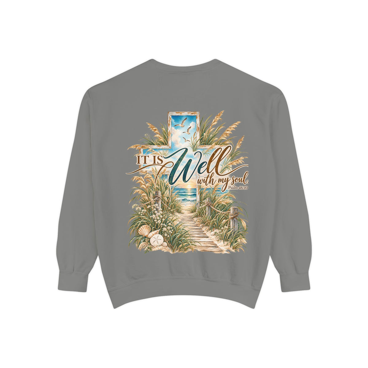 It Is Well | Psalm 46:10 Coastal Christian Crewneck