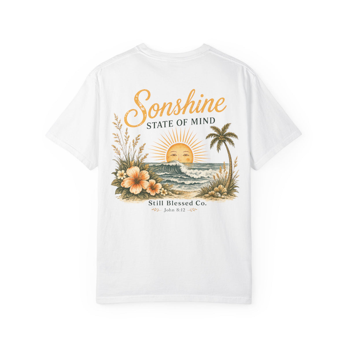 Sonshine State of Mind Comfort Colors® Tee | Coastal Christian Graphic Shirt | John 8:12 | Still Blessed Co.