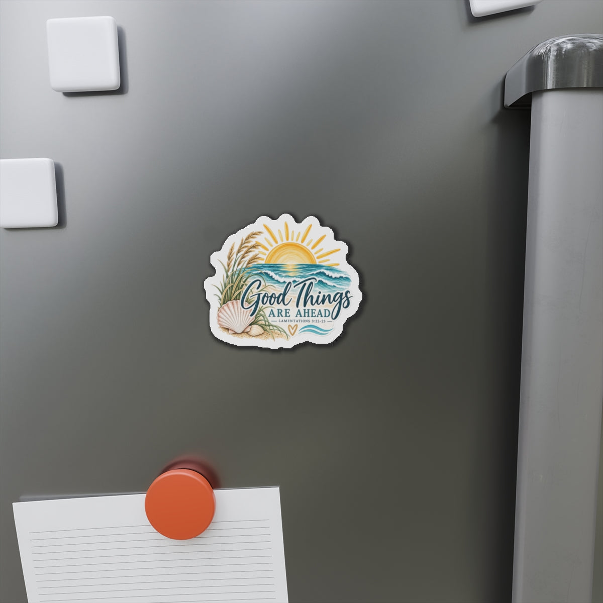 Good Things Are Ahead Beach Magnet — Inspirational Scripture Lamentations 3:22-23 Refrigerator Magnet