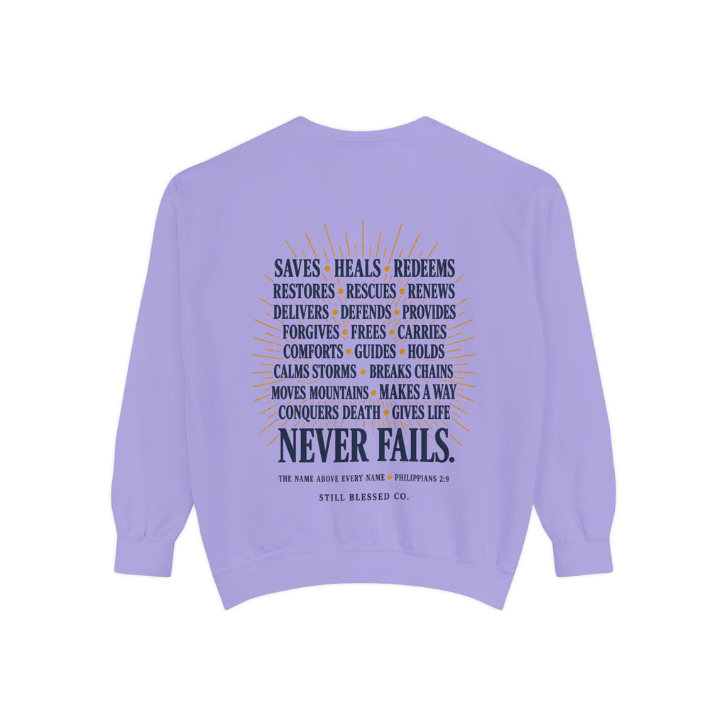 Jesus—the Name That Never Fails Comfort Colors Crewneck Sweatshirt