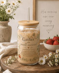 Gather the Small Mercies | Boutique Botanical 16 oz Glass Sipper