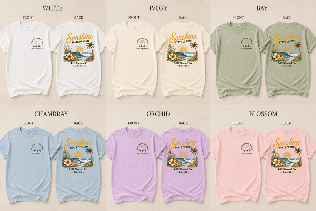 Sonshine State of Mind Comfort Colors® Tee | Coastal Christian Graphic Shirt | John 8:12 | Still Blessed Co.