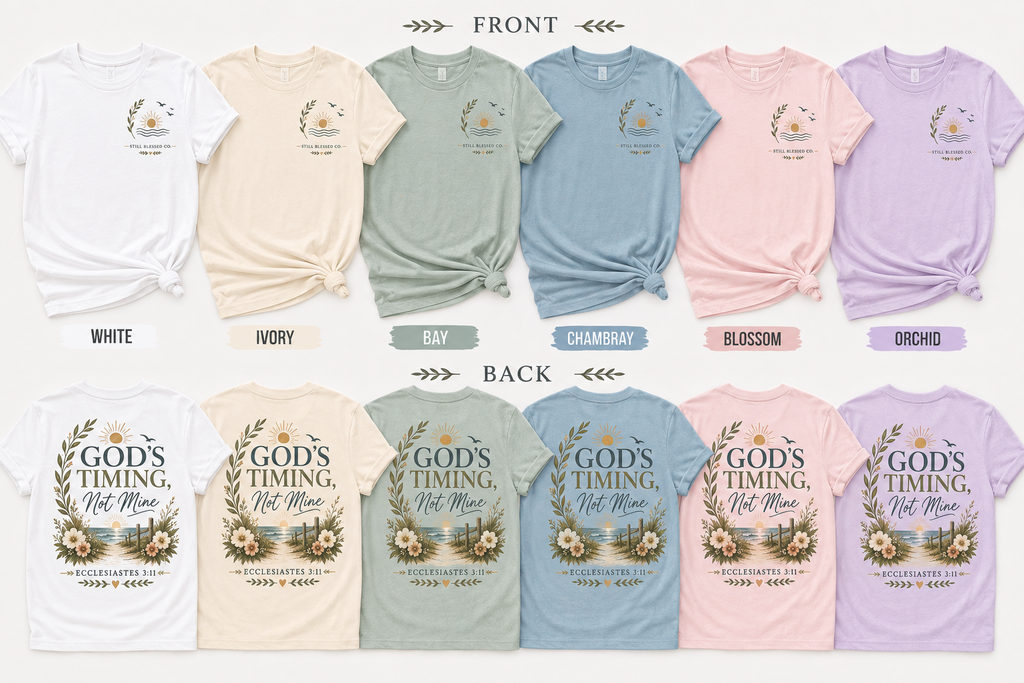 God's Timing, Not Mine Comfort Colors® T-Shirt | Christian Coastal Shirt | Faith-Based Beach Tee | Ecclesiastes 3:11 | Still Blessed Co.