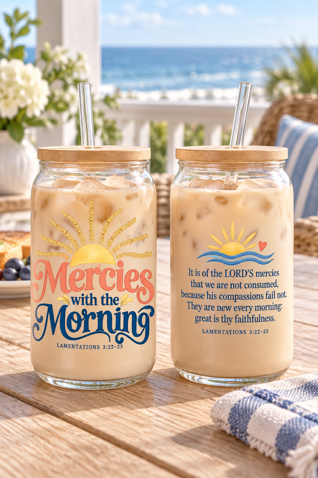 Mercies with the Morning | Coastal Faith Glass Sipper · 16 oz