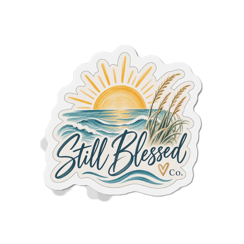 Die-Cut Magnet — "Still Blessed" Beach Sunset Magnet