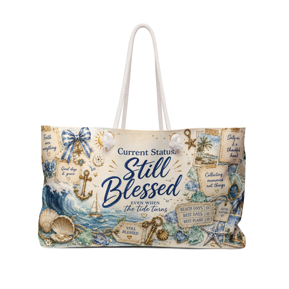 Current Status: Still Blessed™ Weekender Bag | Luxury Coastal Christian Beach Tote | Faith Travel Bag | Oversized Beach Bag | Still Blessed Co.