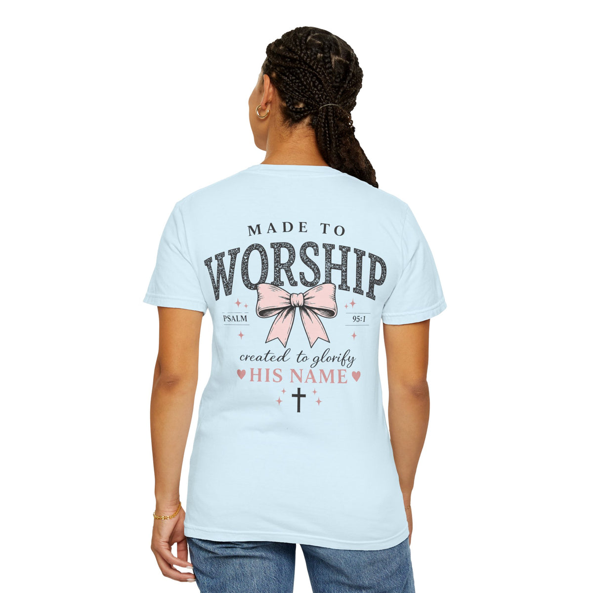 Made to Worship | Psalm 95:1 | Christian Bow T-Shirt | Vintage Faith Graphic Tee for Women