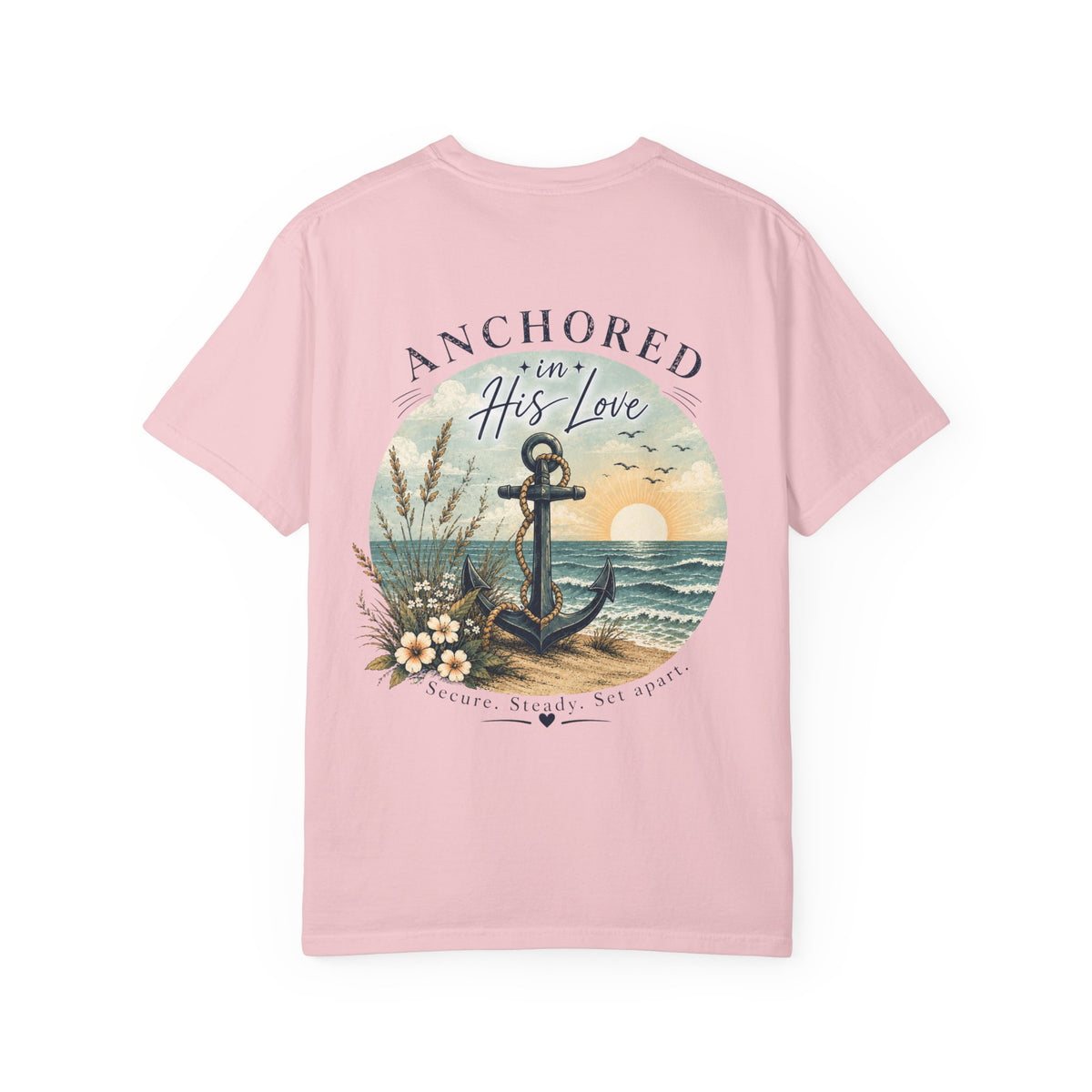Anchored in His Love Comfort Colors® Tee | Christian Coastal T-Shirt | Faith-Based Beach Shirt | Matthew 19:26 | Still Blessed Co.
