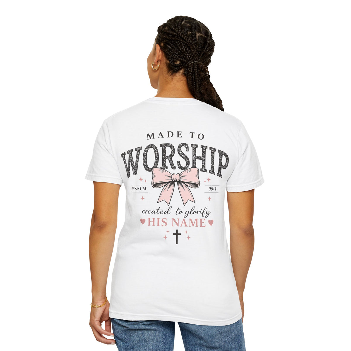 Made to Worship | Psalm 95:1 | Christian Bow T-Shirt | Vintage Faith Graphic Tee for Women