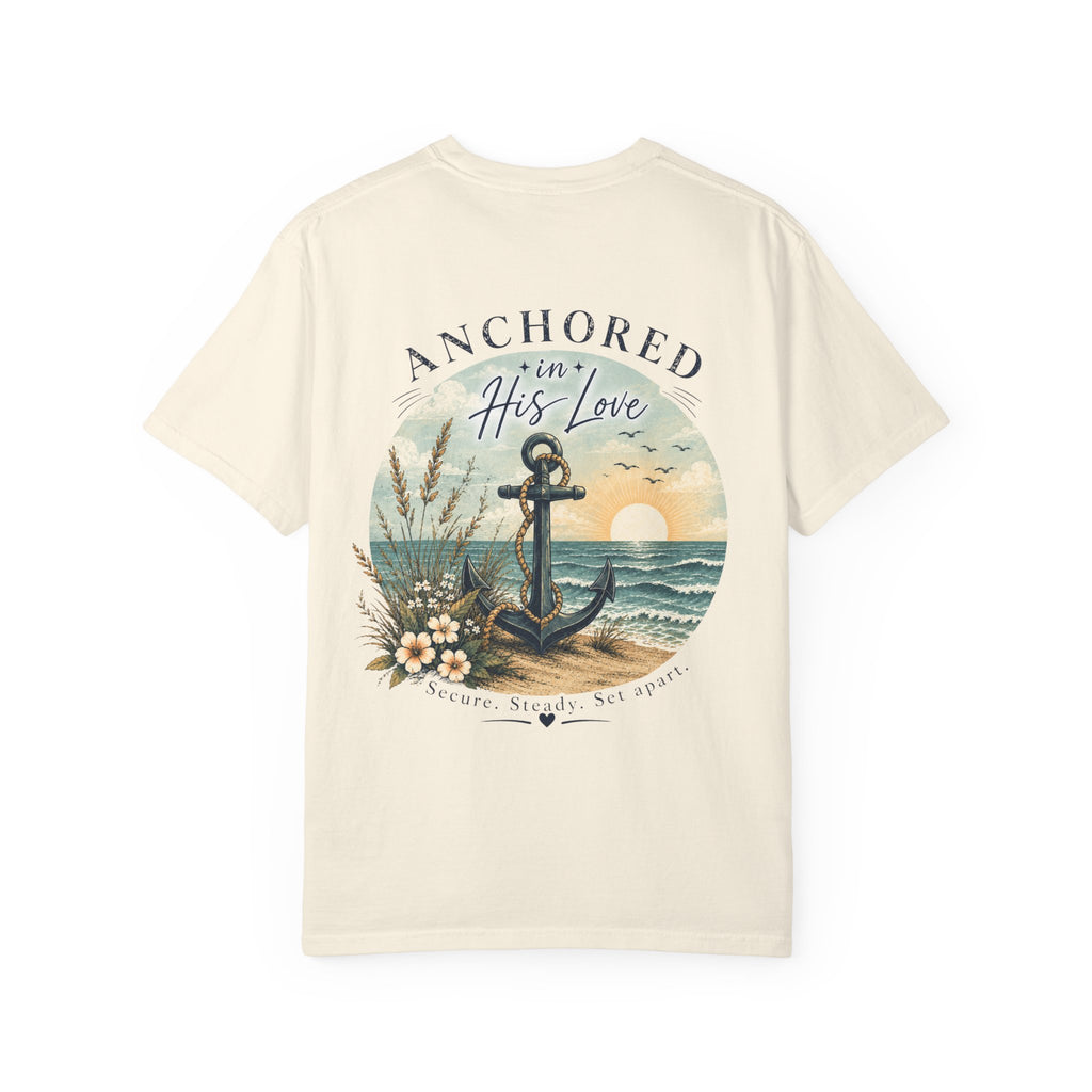 Anchored in His Love Comfort Colors® Tee | Christian Coastal T-Shirt | Faith-Based Beach Shirt | Matthew 19:26 | Still Blessed Co.