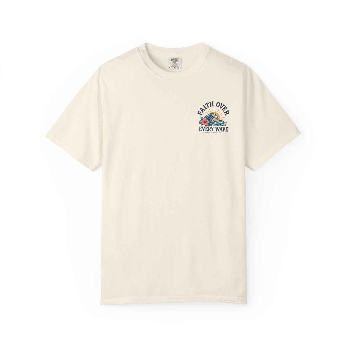 Faith Over Every Wave Christian T-Shirt | Coastal Faith Comfort Colors Tee | Mark 4:39 Beach Shirt | Front & Back Design