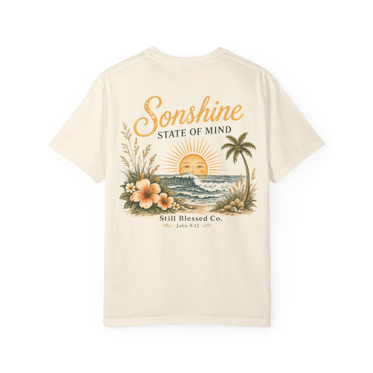 Sonshine State of Mind Comfort Colors® Tee | Coastal Christian Graphic Shirt | John 8:12 | Still Blessed Co.