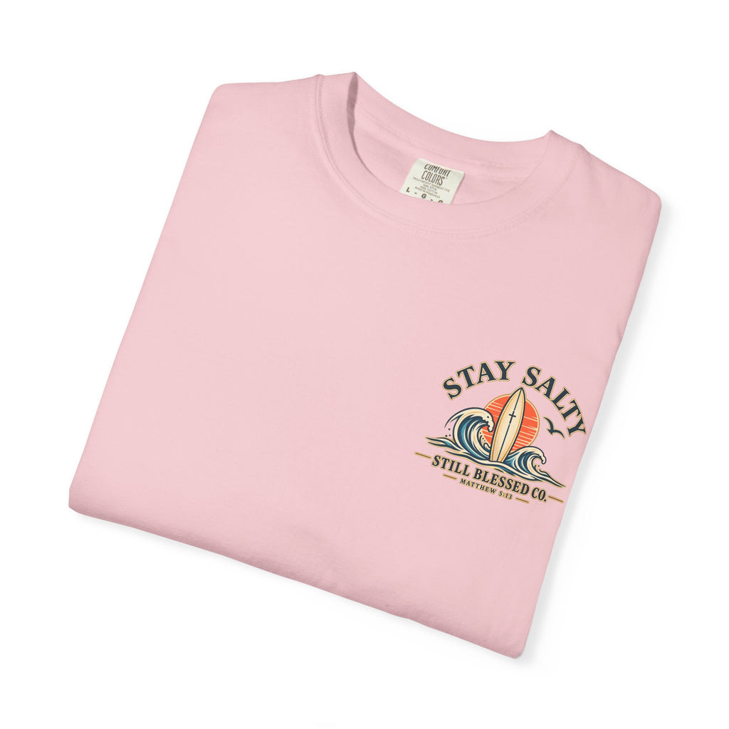 Stay Salty Comfort Colors® T-Shirt | Coastal Christian Beach Tee | Matthew 5:13–16 | Faith-Based Summer Shirt | Still Blessed Co.