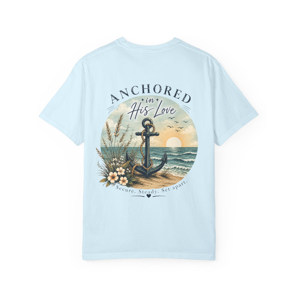Anchored in His Love Comfort Colors® Tee | Christian Coastal T-Shirt | Faith-Based Beach Shirt | Matthew 19:26 | Still Blessed Co.