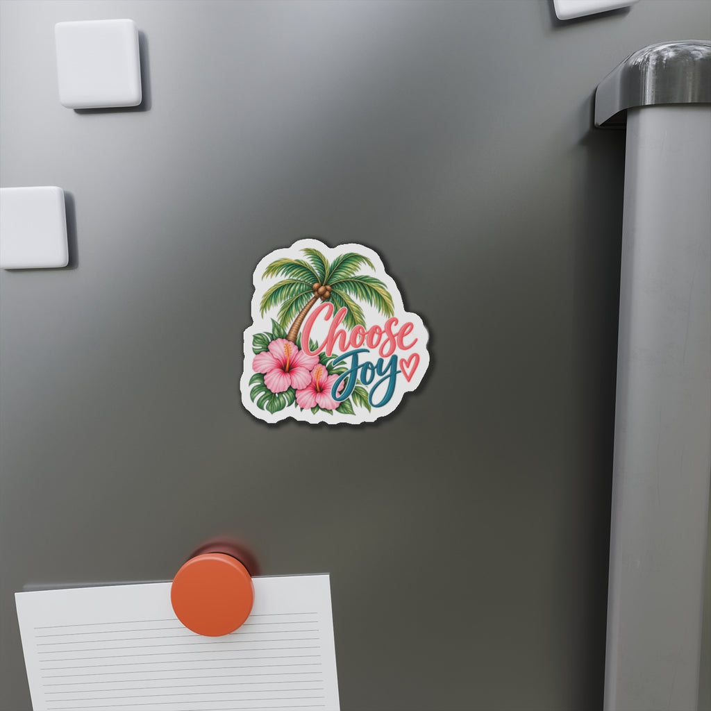 Choose Joy Tropical Die-Cut Magnet — Palm Tree & Hibiscus Refrigerator Sticker