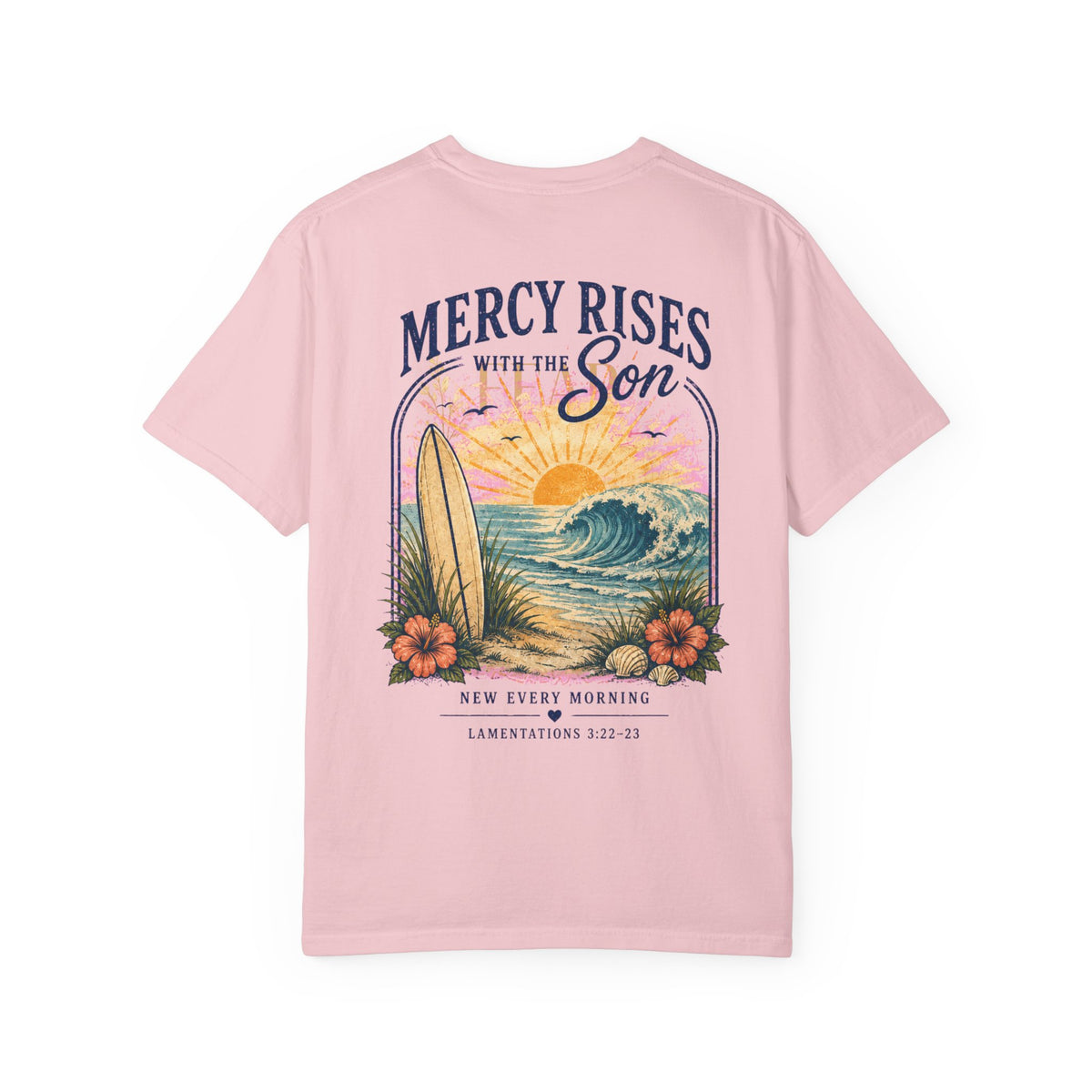 Mercy Rises Tee — Sunrise Surf Christian T-Shirt (Lamentations 3:22-23)