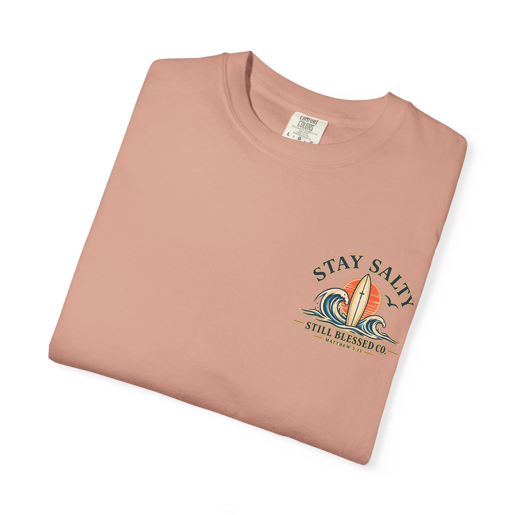 Stay Salty Comfort Colors® T-Shirt | Coastal Christian Beach Tee | Matthew 5:13–16 | Faith-Based Summer Shirt | Still Blessed Co.