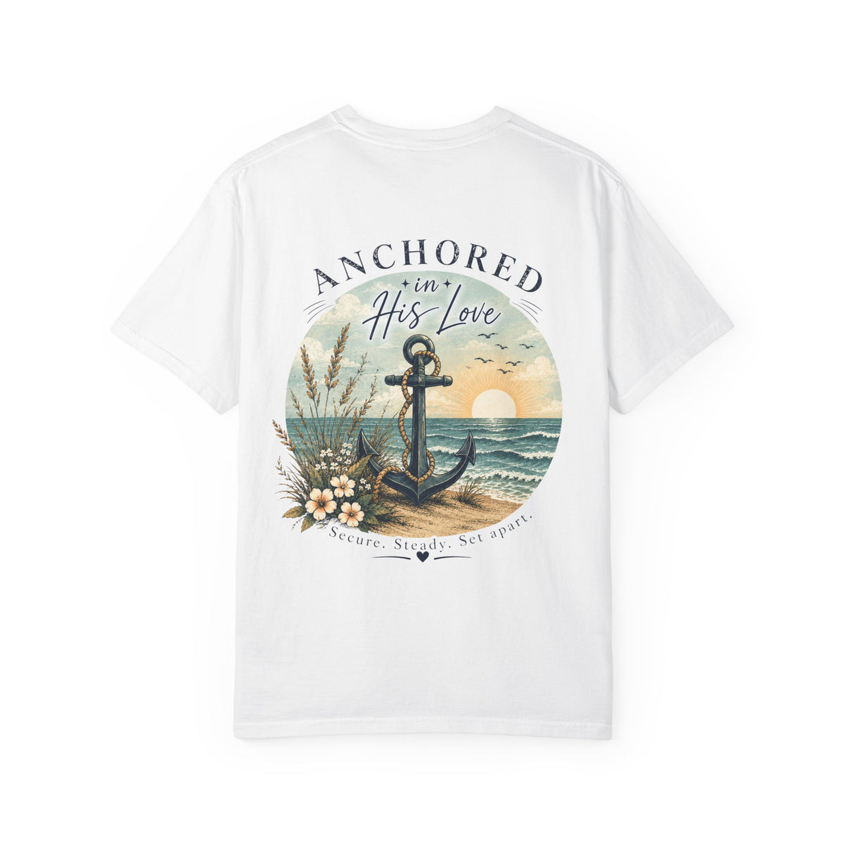 Anchored in His Love Comfort Colors® Tee | Christian Coastal T-Shirt | Faith-Based Beach Shirt | Matthew 19:26 | Still Blessed Co.