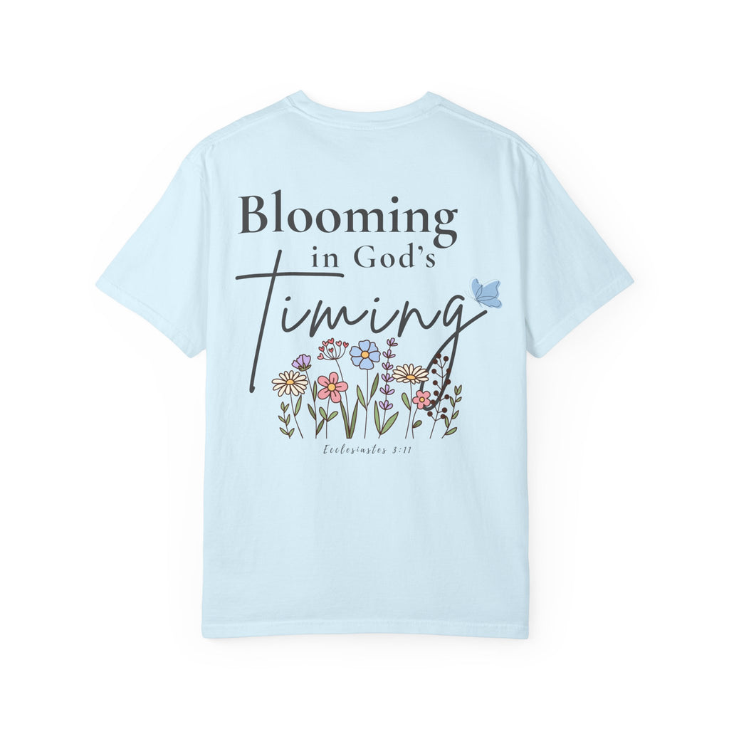 Blooming in God’s Timing Comfort Colors® Tee | Christian Floral Front & Back Shirt | Faith-Inspired Gift for Her