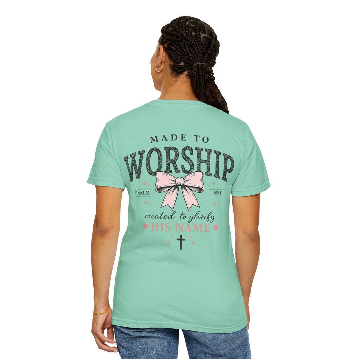 Made to Worship | Psalm 95:1 | Christian Bow T-Shirt | Vintage Faith Graphic Tee for Women