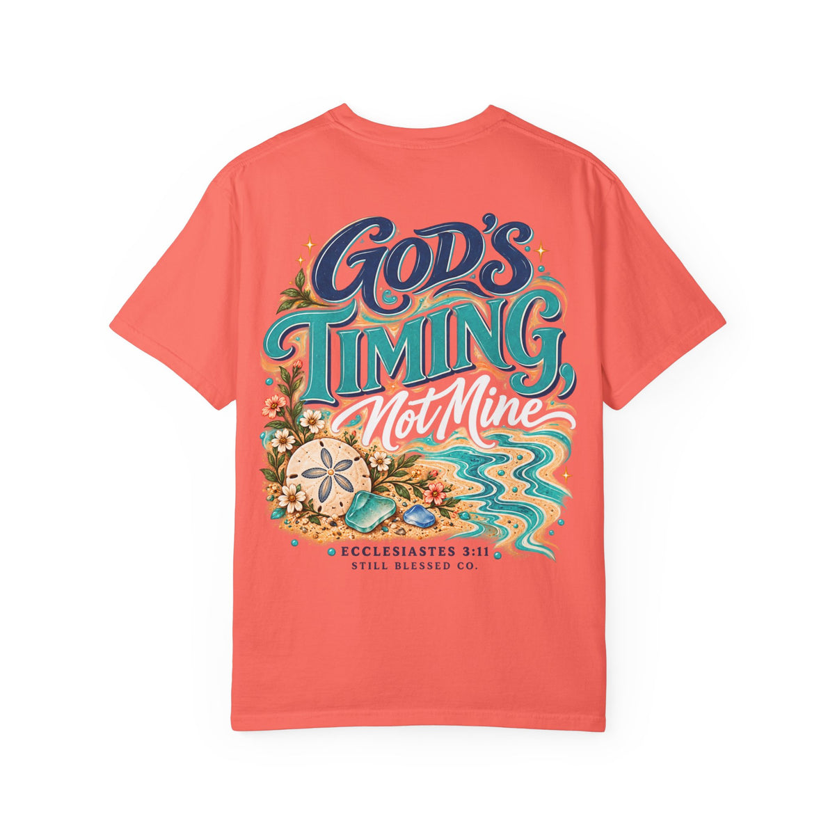 God's Timing, Not Mine Comfort Colors® T-Shirt | Christian Coastal Shirt | Faith-Based Beach Tee | Ecclesiastes 3:11 | Still Blessed Co.