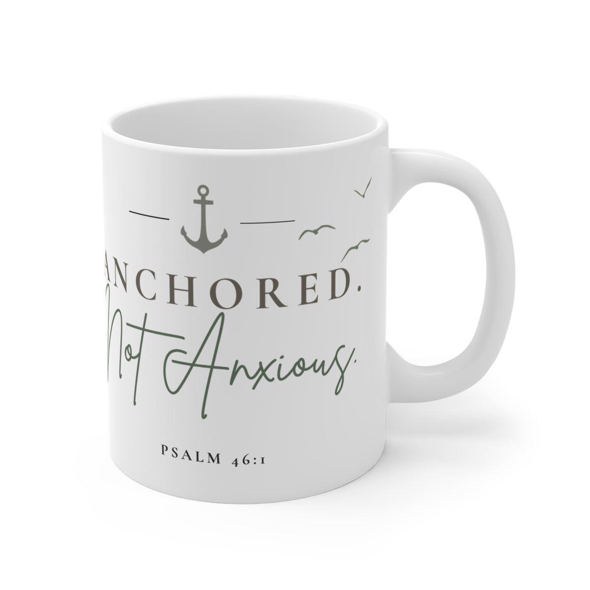 Anchored. Not Anxious. Coffee Mug | Christian Coastal Mug | Psalm 46:1 | Faith Coffee Cup | Christian Gift for Women | Still Blessed Co.