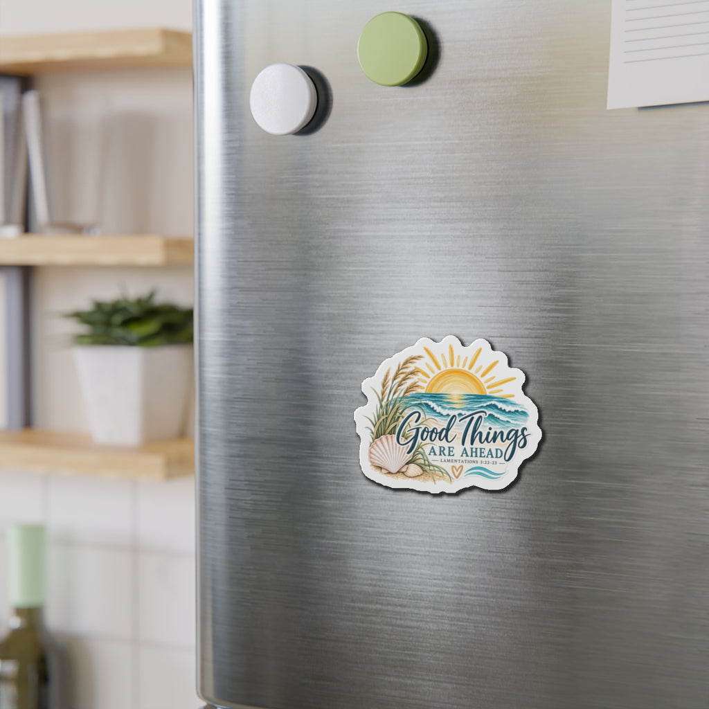 Good Things Are Ahead Beach Magnet — Inspirational Scripture Lamentations 3:22-23 Refrigerator Magnet
