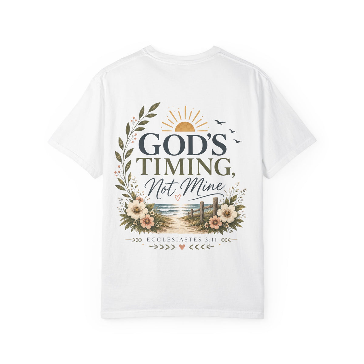 God's Timing, Not Mine Comfort Colors® T-Shirt | Christian Coastal Shirt | Faith-Based Beach Tee | Ecclesiastes 3:11 | Still Blessed Co.