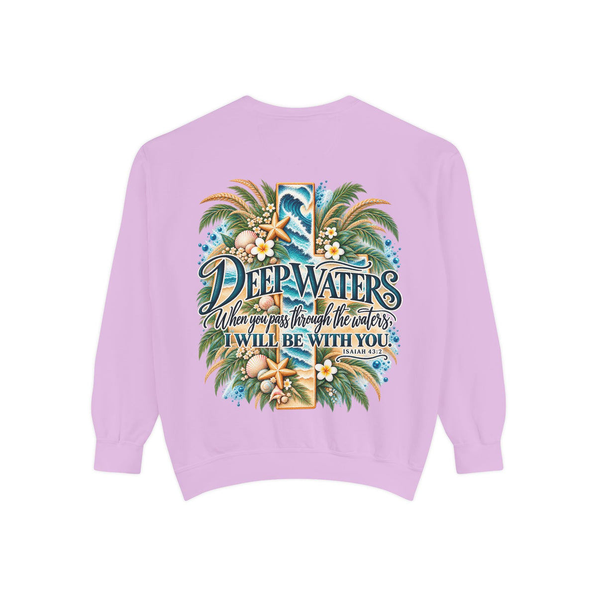 Deep Waters | Isaiah 43:2 Coastal Faith Crewneck