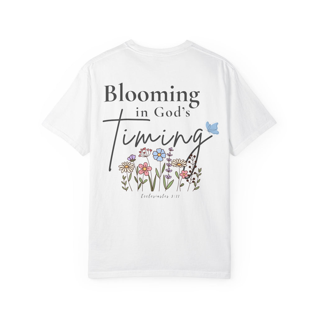 Blooming in God’s Timing Comfort Colors® Tee | Christian Floral Front & Back Shirt | Faith-Inspired Gift for Her