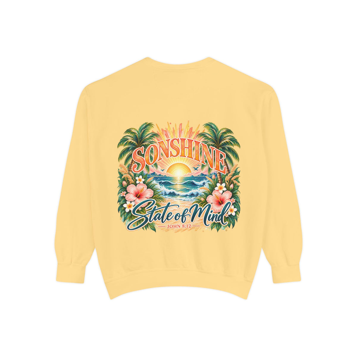 Sonshine State of Mind | Coastal Christian Sweatshirt